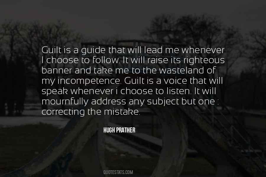 The Righteous One Quotes #52597
