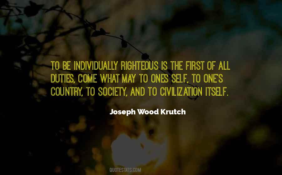 The Righteous One Quotes #814378