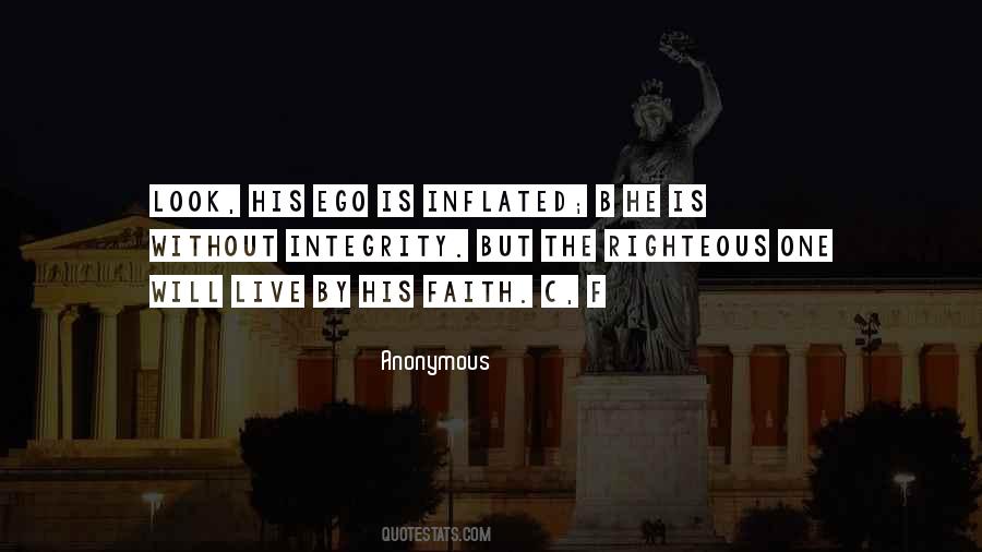 The Righteous One Quotes #853541