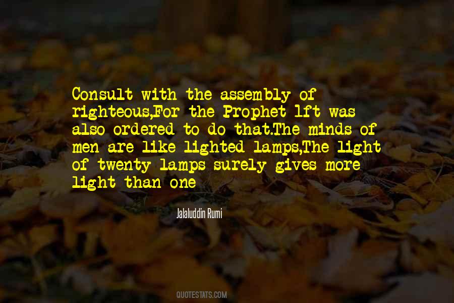 The Righteous One Quotes #863102