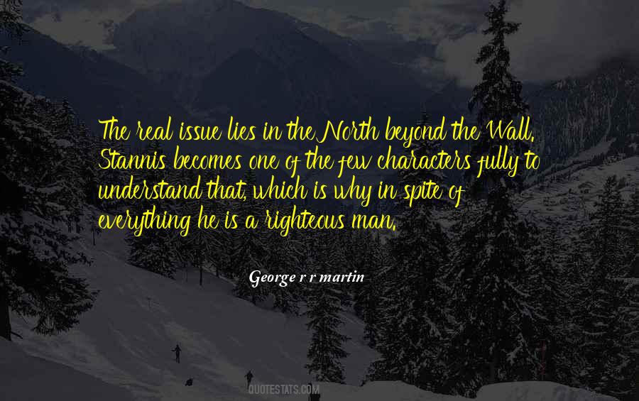 The Righteous One Quotes #883582