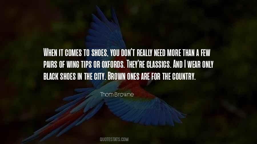 Wear The Shoes Quotes #1016315