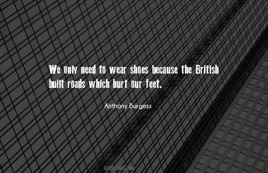 Wear The Shoes Quotes #1496771