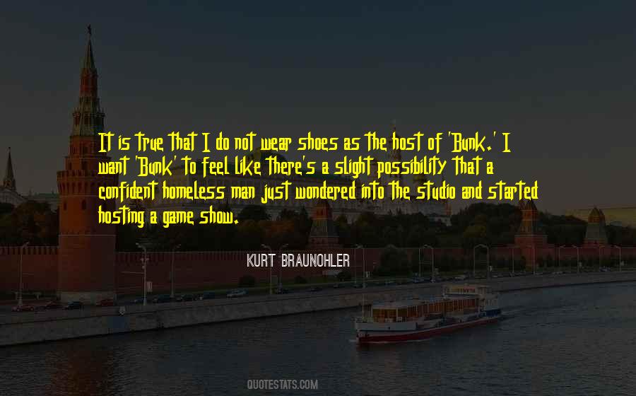 Wear The Shoes Quotes #1598706