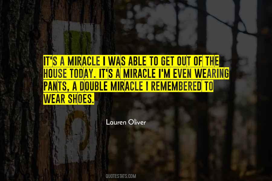 Wear The Shoes Quotes #1699414
