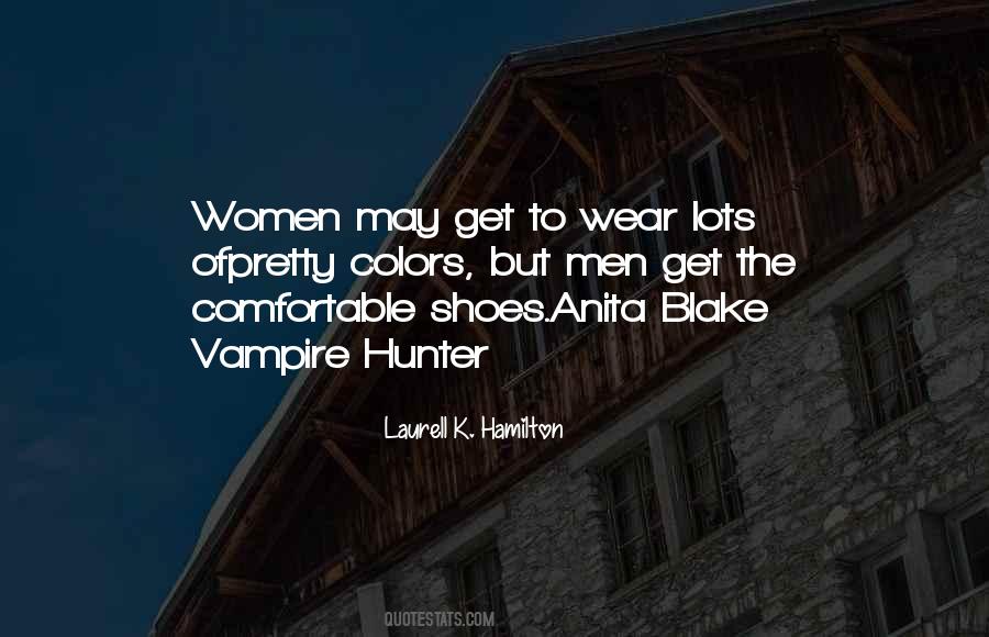 Wear The Shoes Quotes #629447