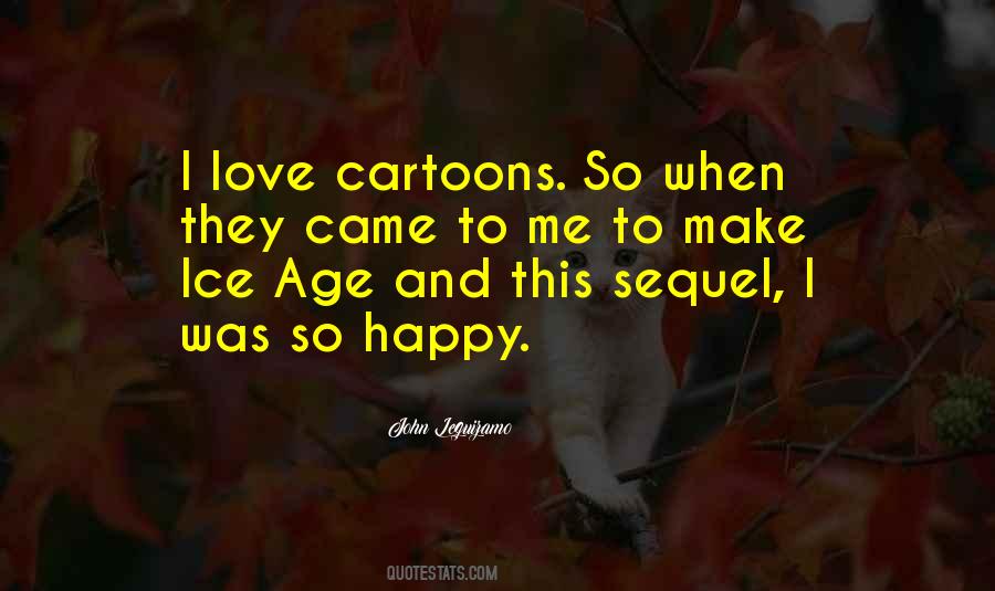 Happy Cartoon Quotes #76117