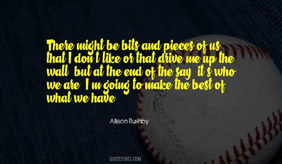 We Are Going To Make It Quotes #1423289