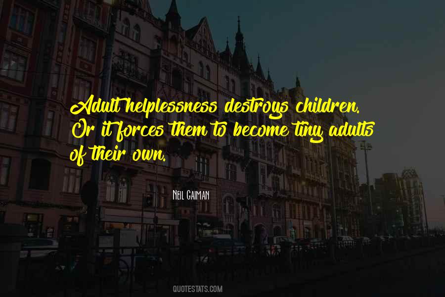Growing Up Adults Quotes #1135956