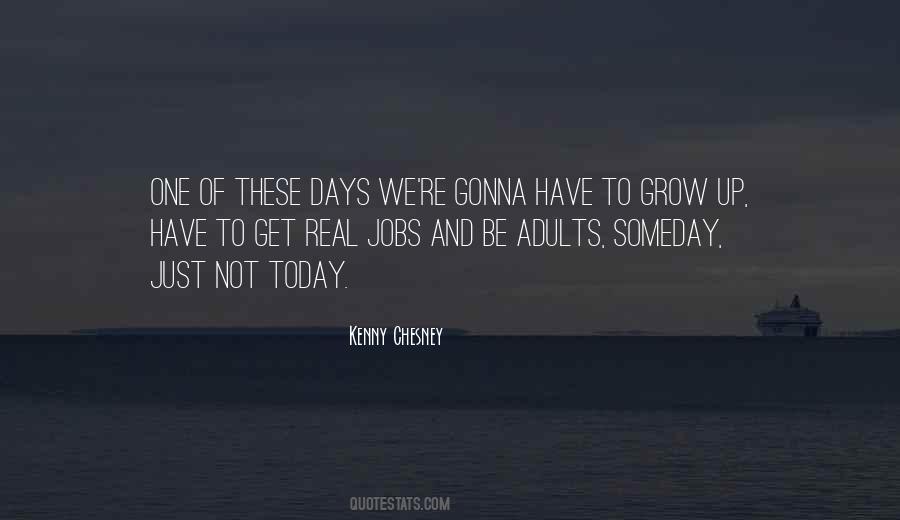 Growing Up Adults Quotes #316685
