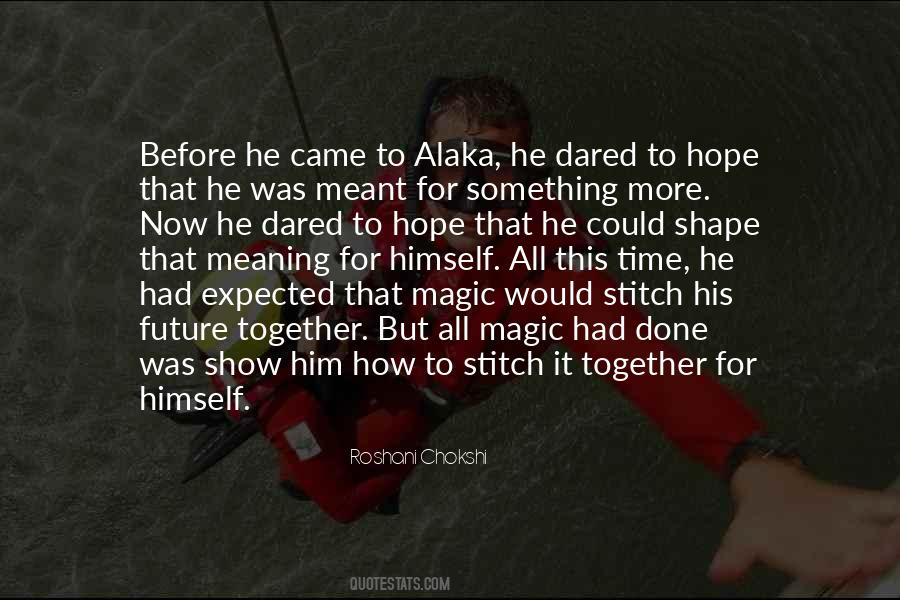Magic Time Quotes #1247821 Magic Time Quotes #1247821