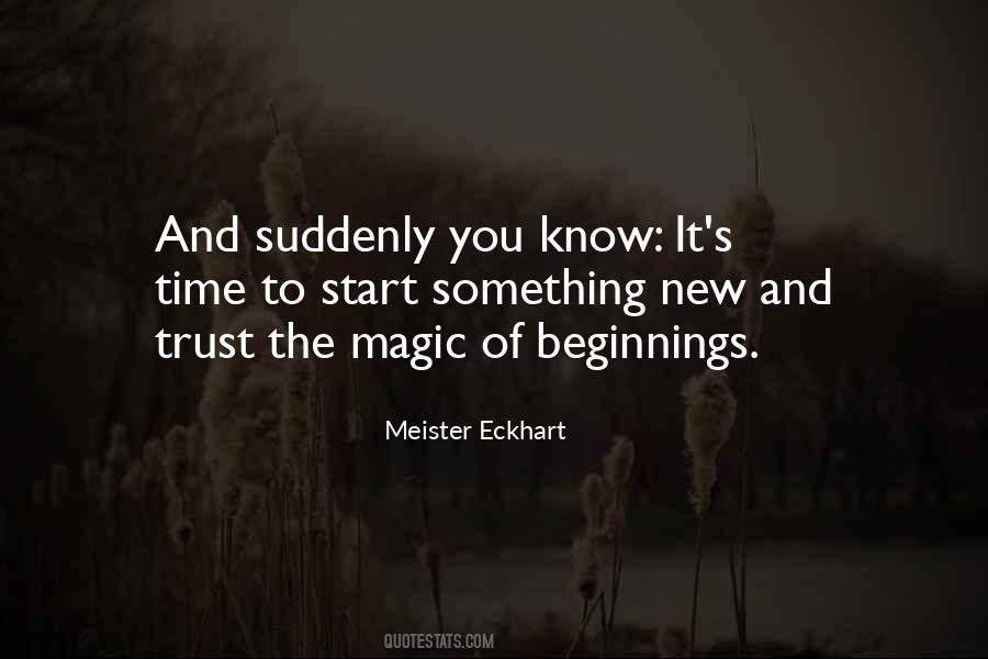 Magic Time Quotes #302013 Magic Time Quotes #302013