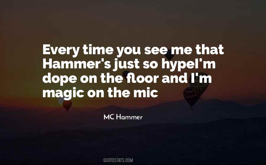 Magic Time Quotes #686201 Magic Time Quotes #686201