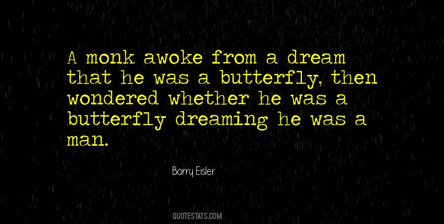 Dream Butterfly Quotes #1740820