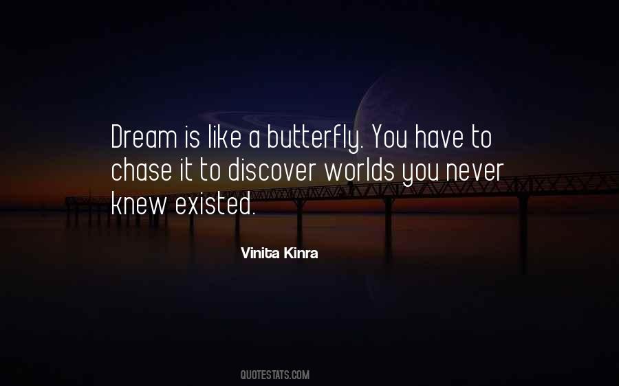 Dream Butterfly Quotes #261355