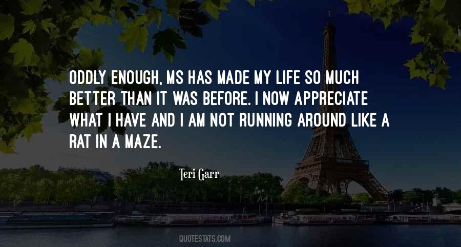 I Am Better Than I Was Quotes #951082