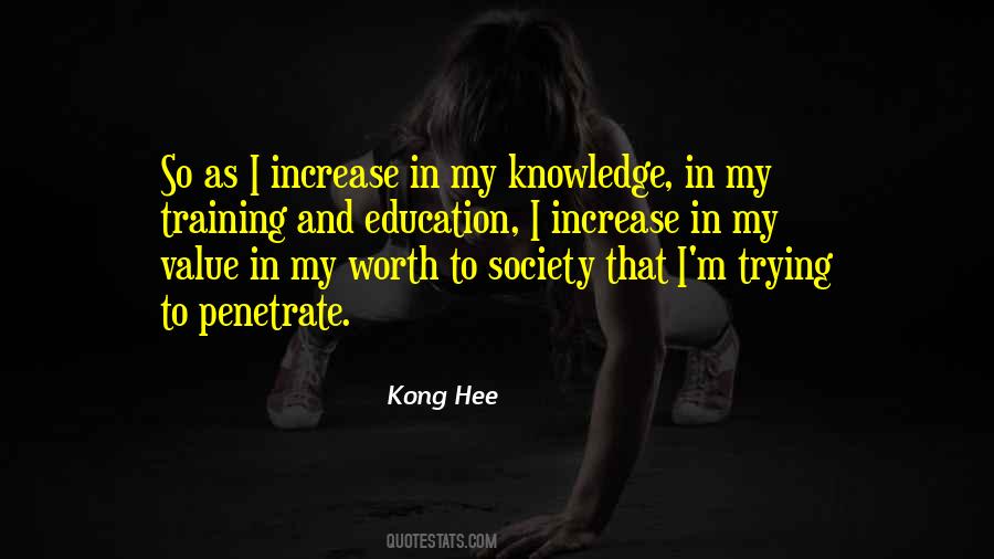 Increase Your Knowledge Quotes #342555