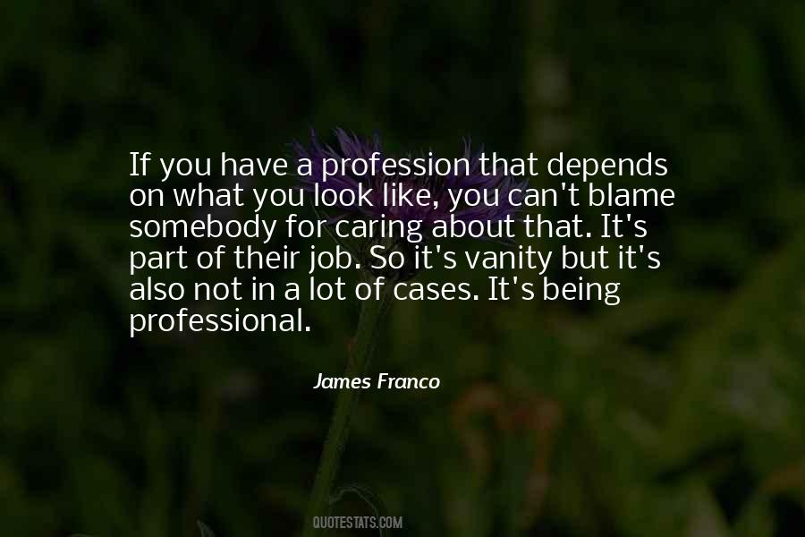 Blame On You Quotes #1422784