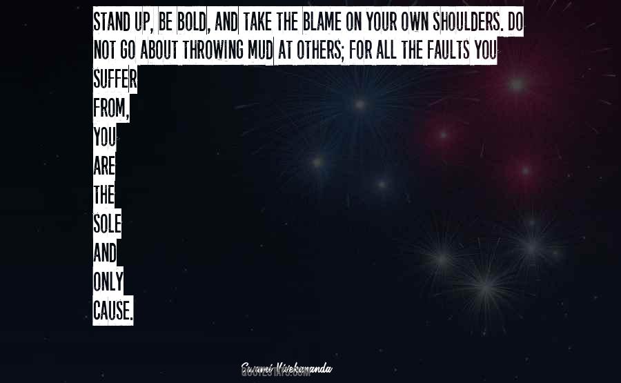 Blame On You Quotes #471540