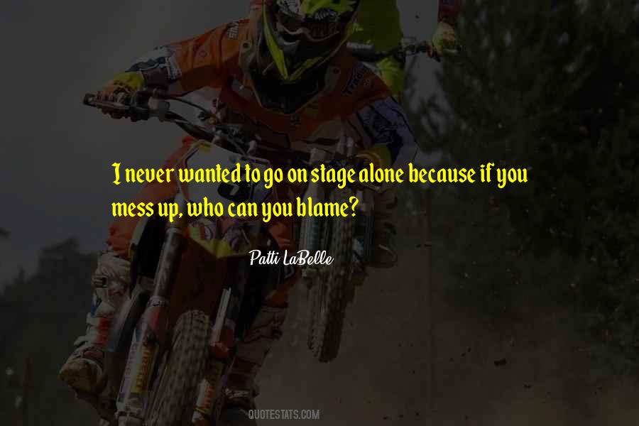 Blame On You Quotes #502385