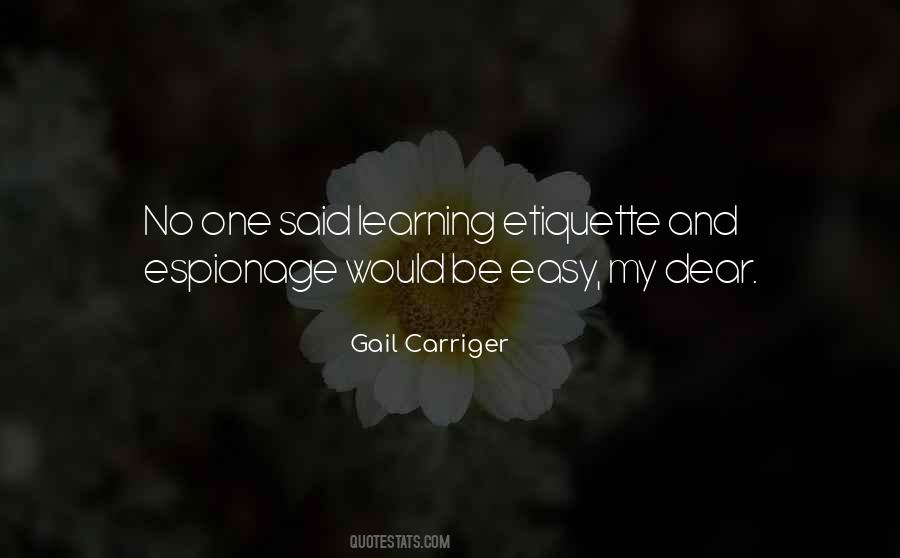 Etiquette And Espionage Quotes #325991