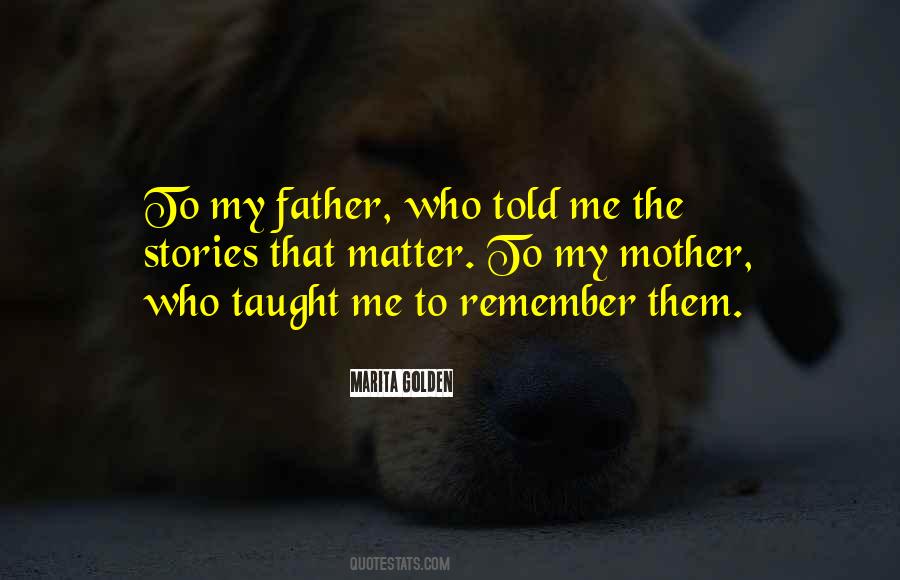 Father Memory Quotes #1152349