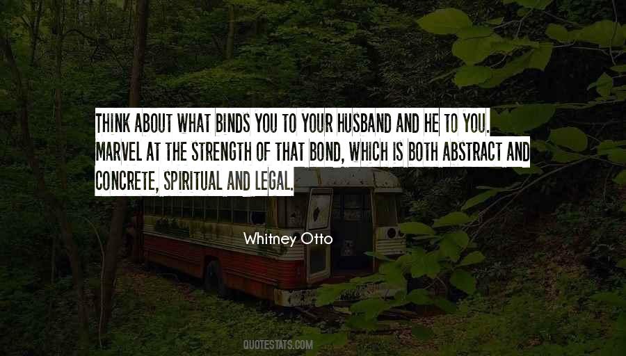 Marriage Strength Quotes #1762077
