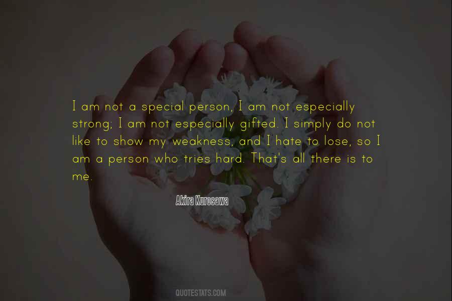 Quotes About I Am Special #378411