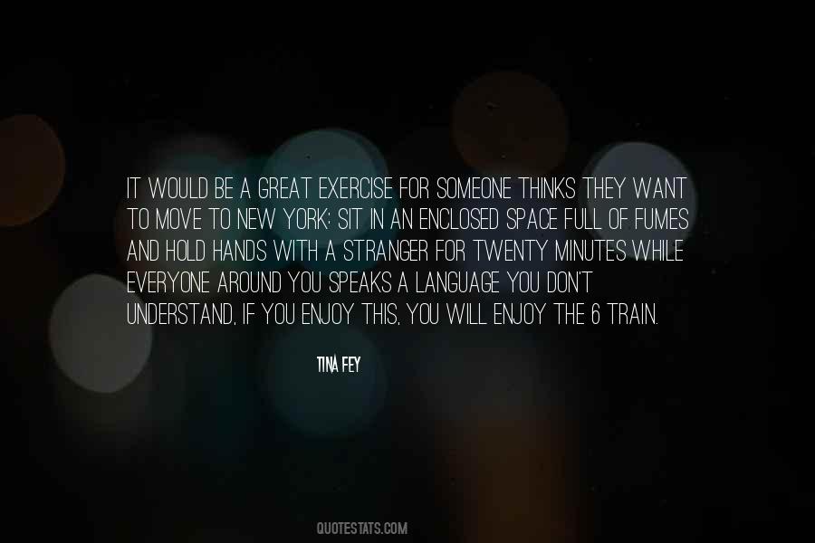 If You Want To Be With Someone Quotes #1210906