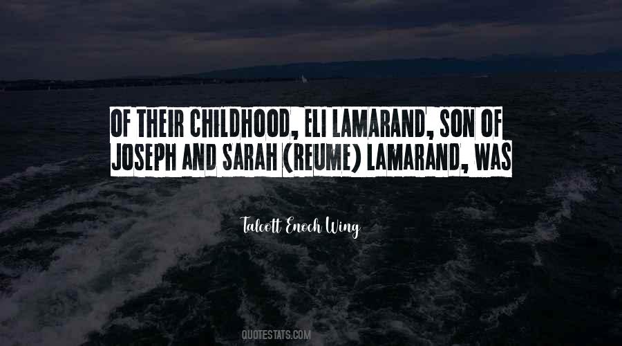 Son Childhood Quotes #1693901