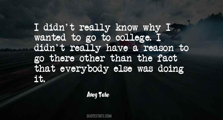 To College Quotes #1266514