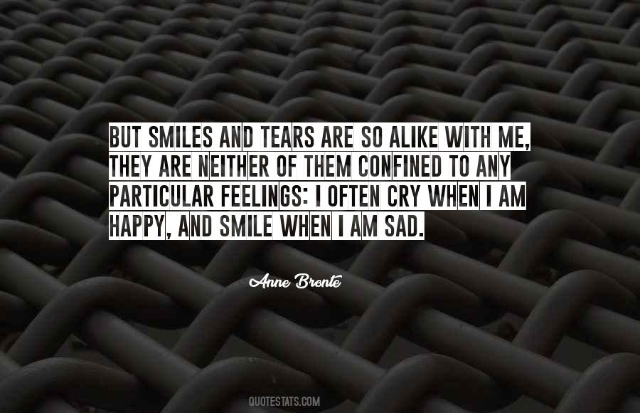 Quotes About I Am Sad #1797734