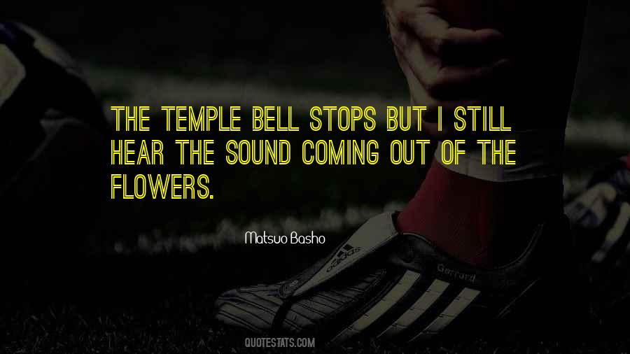 Sound Of Nature Quotes #1694841