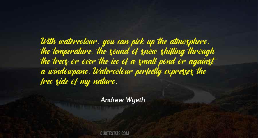 Sound Of Nature Quotes #1749647
