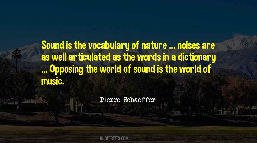 Sound Of Nature Quotes #889095