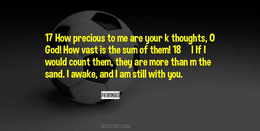You Are Precious To Me Quotes #687795