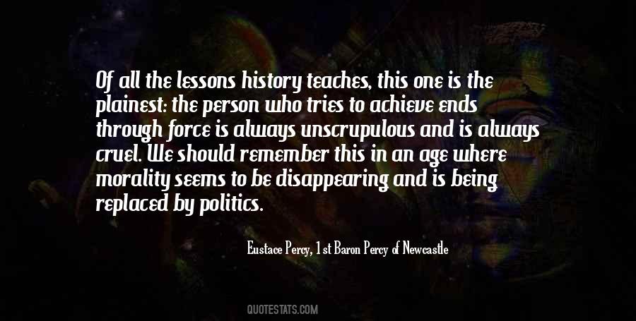 Quotes About The Lessons Of History #1604564