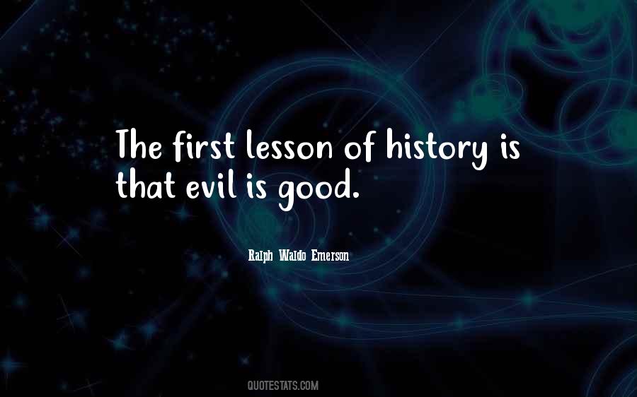 Quotes About The Lessons Of History #822750