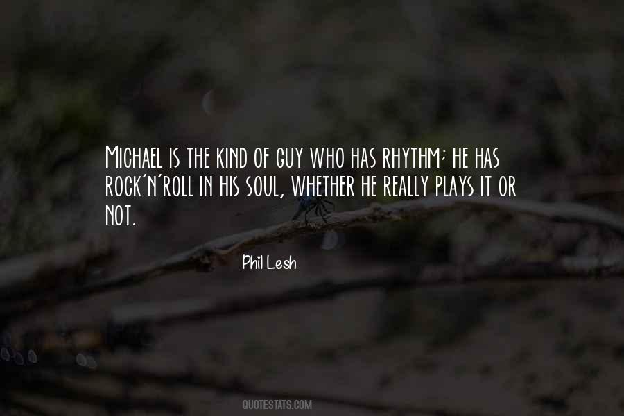 Quotes About Rock And Roll Soul #1377191