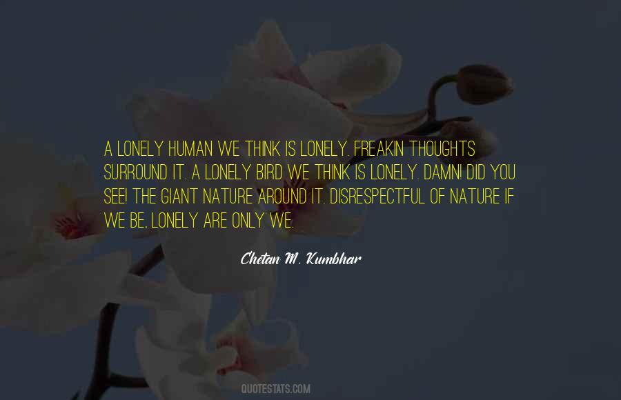 A Lonely Bird Quotes #717233