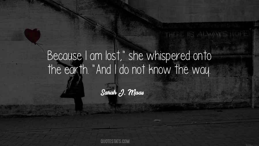 Quotes About I Am Lost #1826405