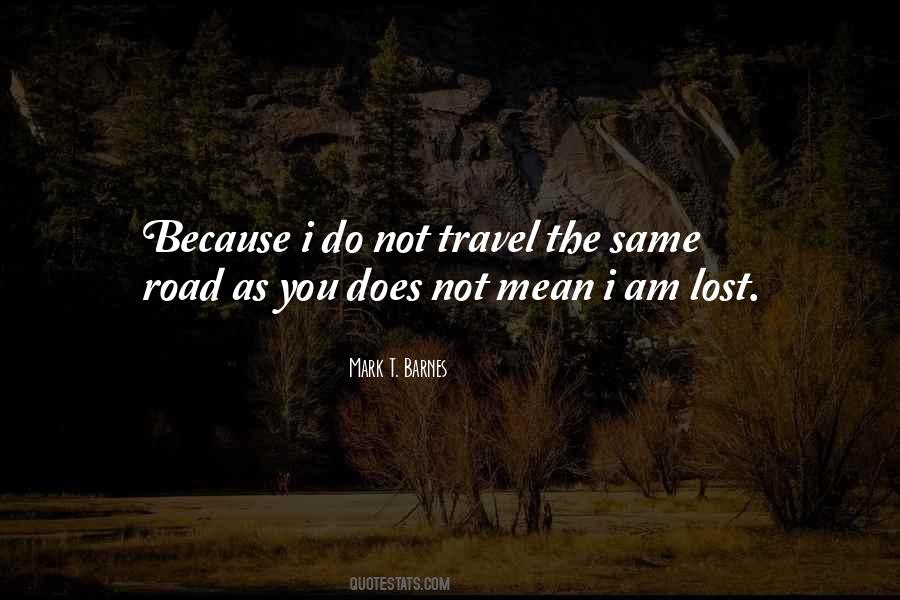 Quotes About I Am Lost #268935