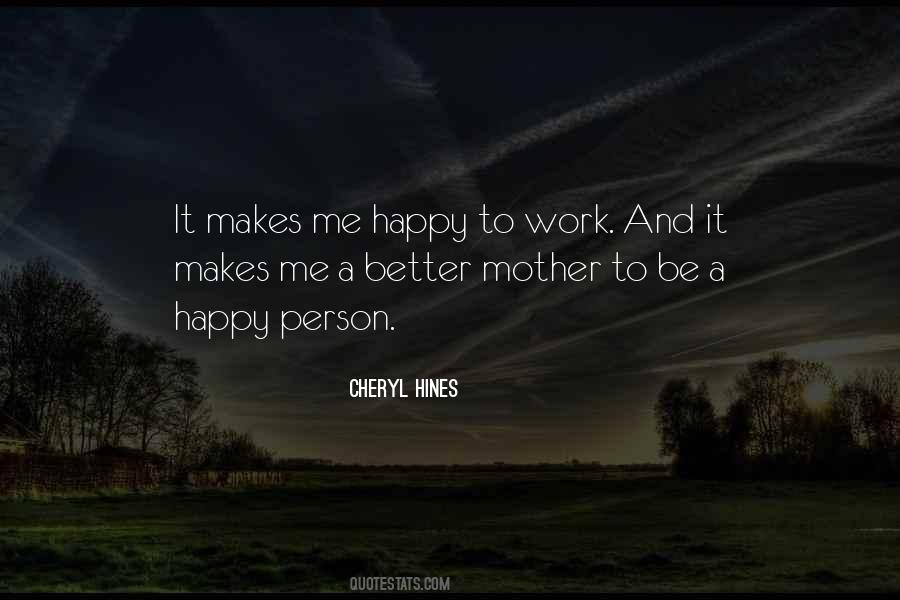 Mother Work Quotes #1506785