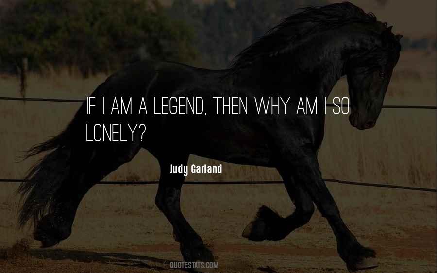Quotes About I Am Lonely #1119068