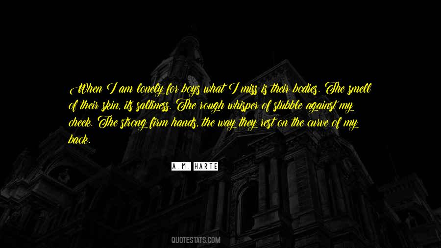 Quotes About I Am Lonely #1583585