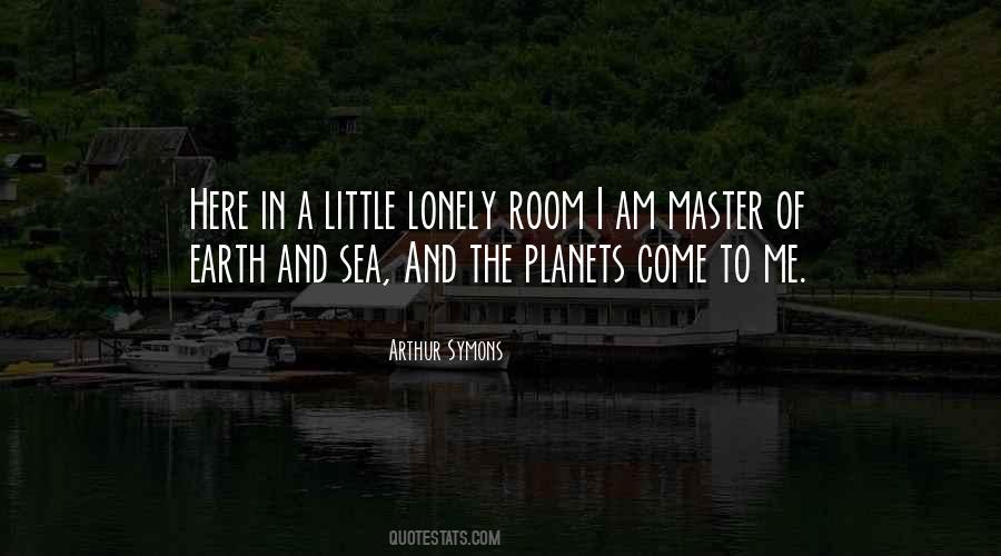 Quotes About I Am Lonely #378344
