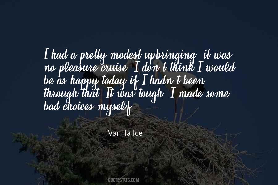 Quotes About I Am Happy Today #300268