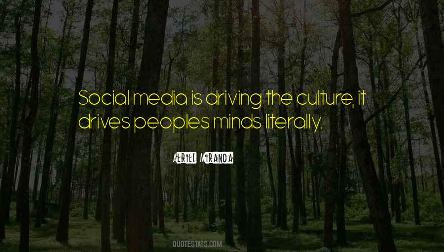 Quotes About Social Culture #1200079