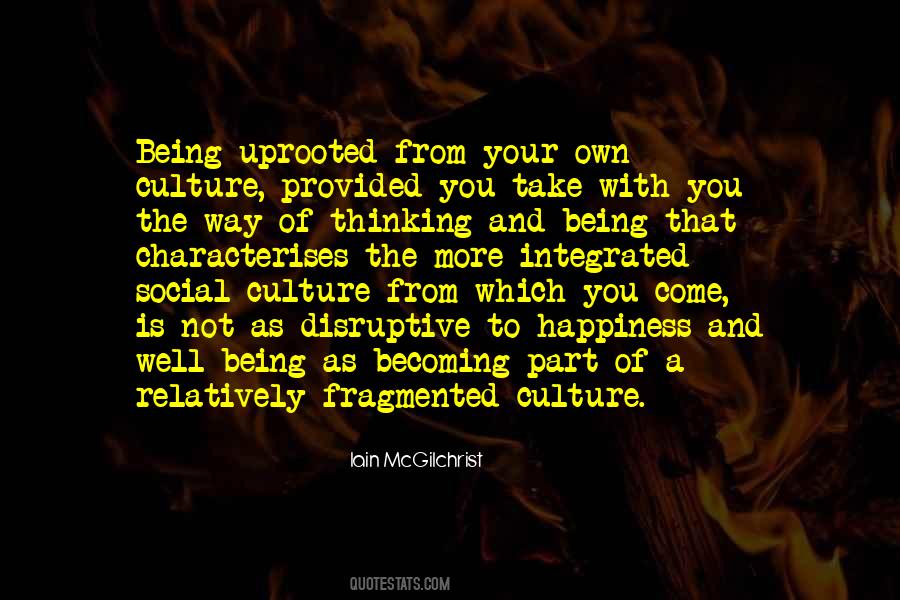 Quotes About Social Culture #689709