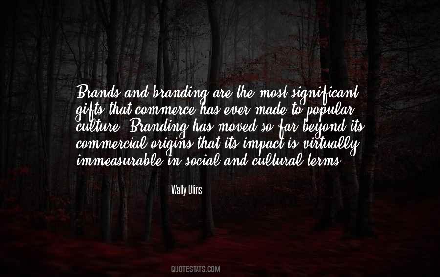 Quotes About Social Culture #810544